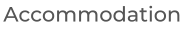 Accommodation